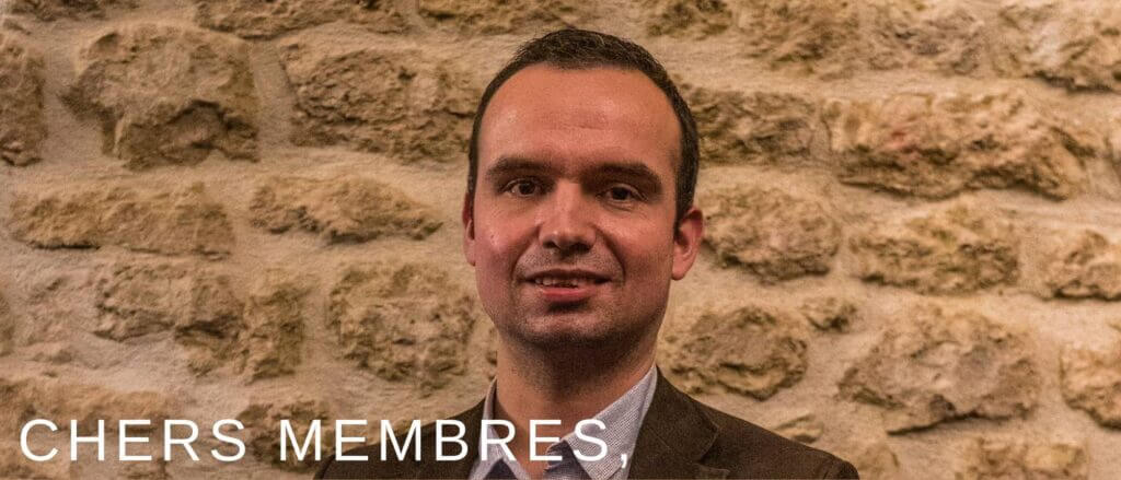 Chers membres,