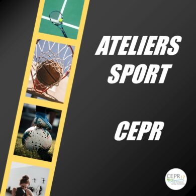 Atelier sport CEPR